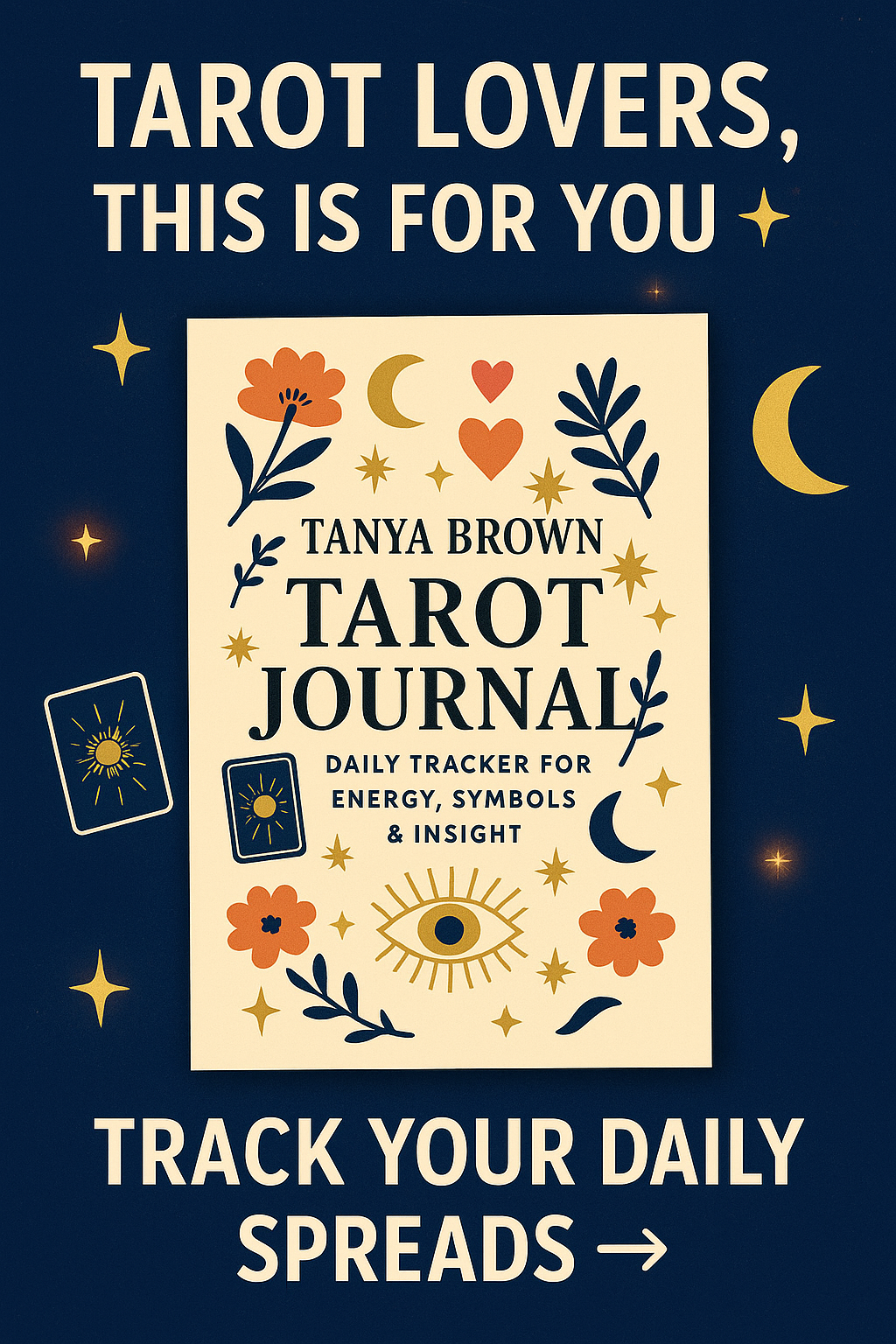 Tarot Journal To Deepen Your Intuition & Transform Your Readings